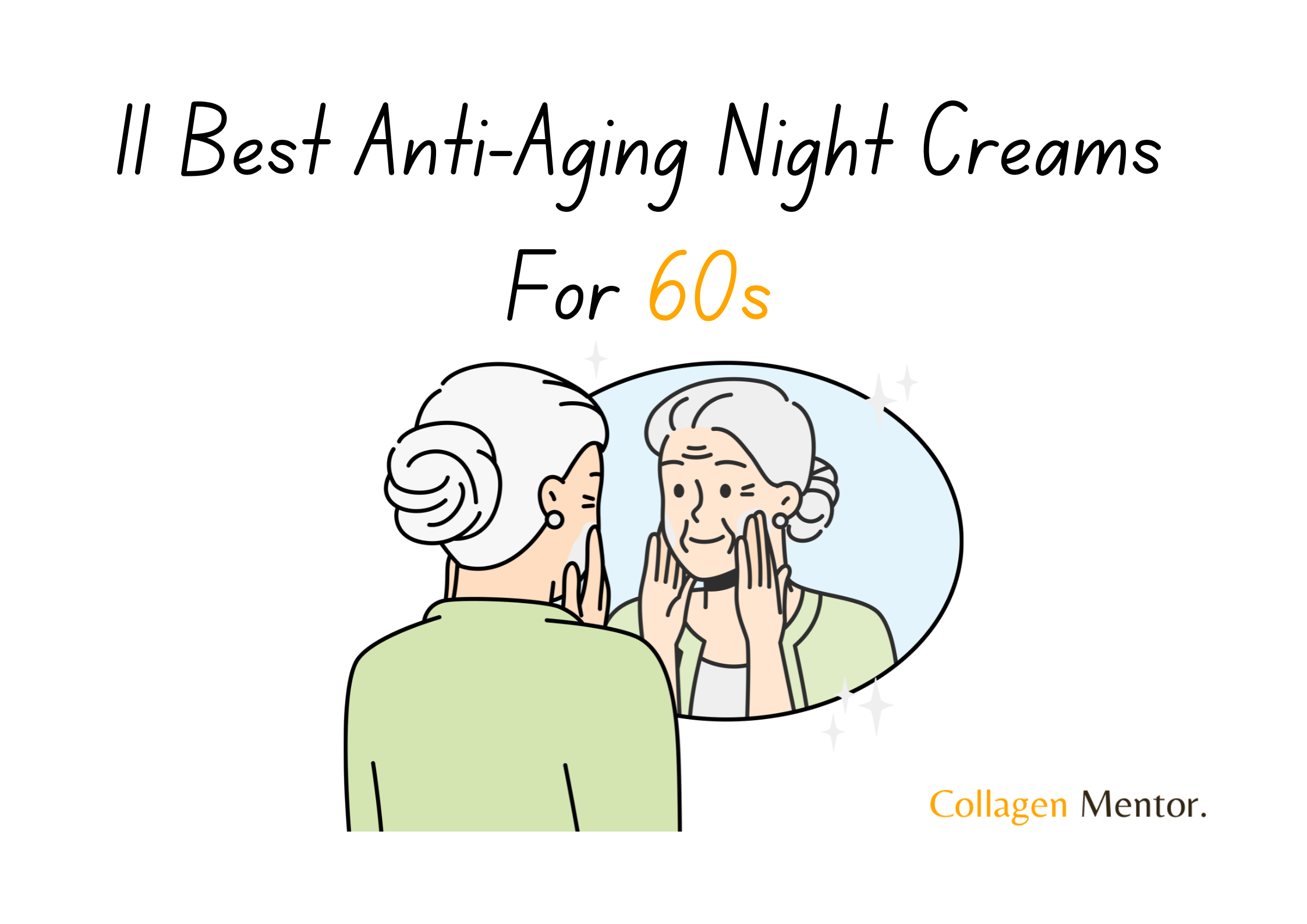 Best Anti-Aging Night Cream for 60s